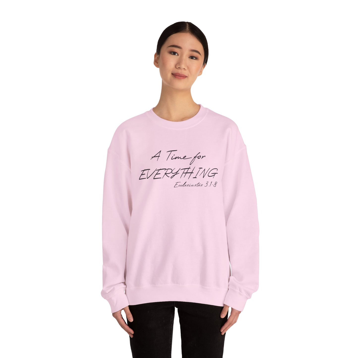 Ecclesiastes Bible verse sweatshirt for men and women, A Time For everything sweatshirt for Christians,