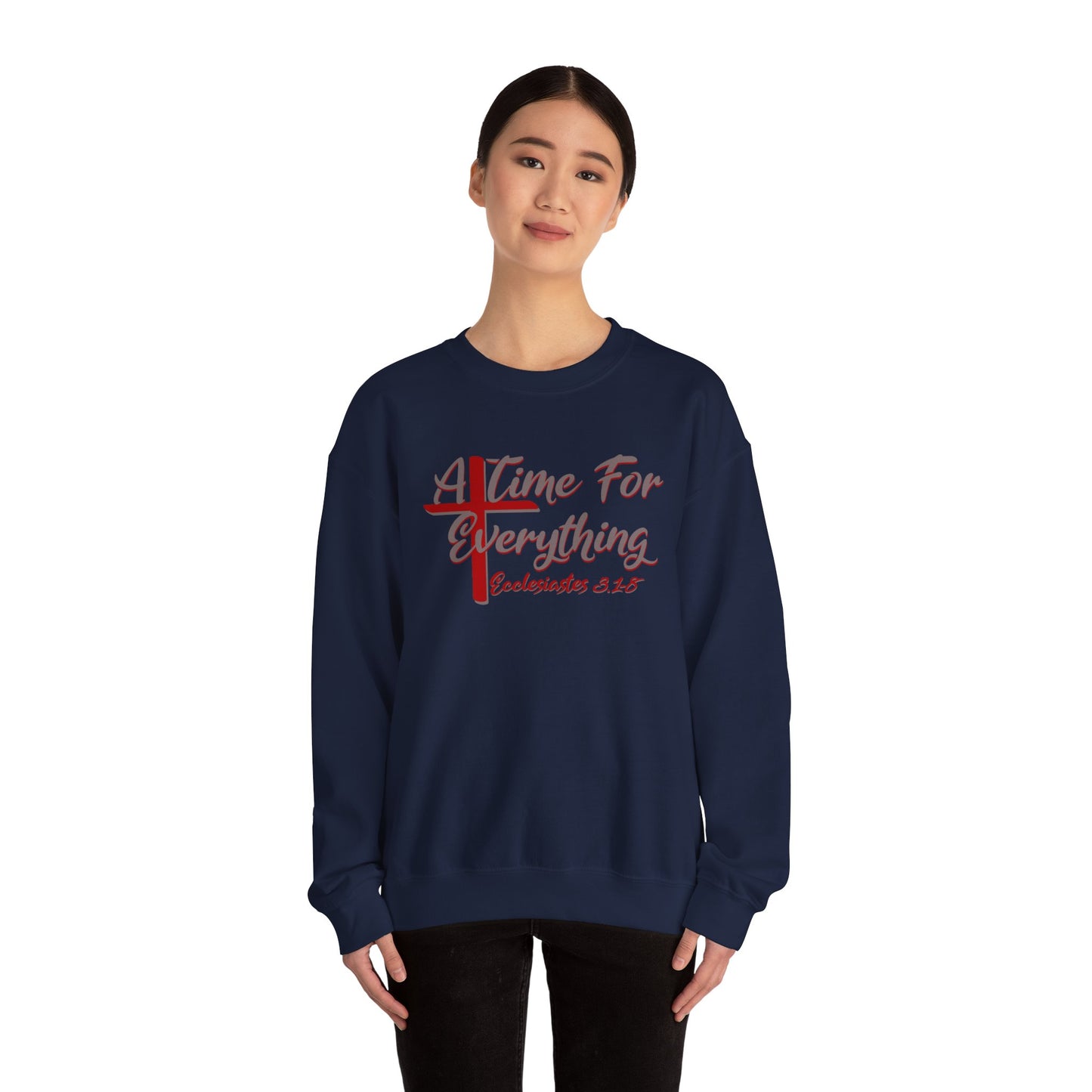A Time for Everything Pullover, Women’s sweatshirt with Ecclesiastes Bible verse, Sweatshirt for Christians, Inspirational sweatshirt gift