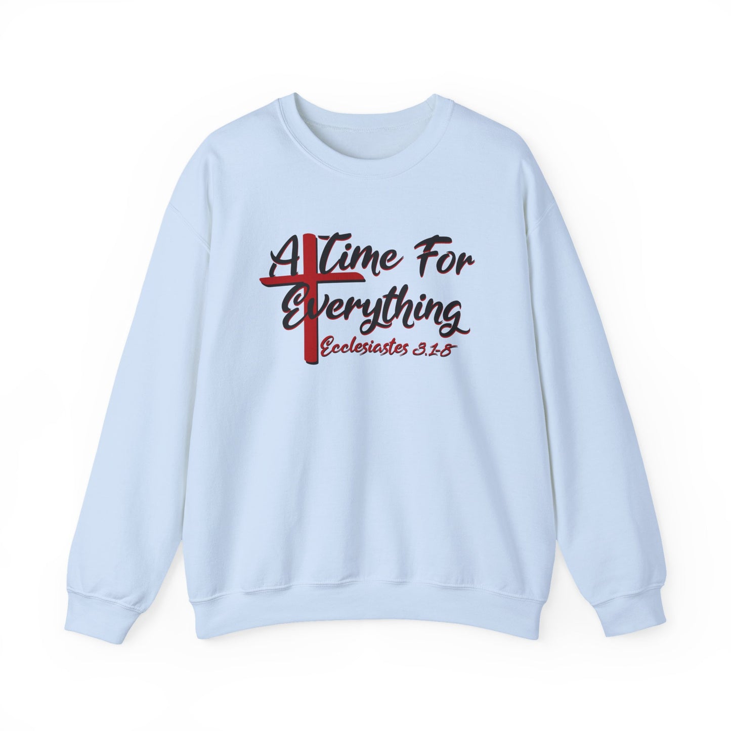 A Time for Everything Pullover, Women’s sweatshirt with Ecclesiastes Bible verse, Sweatshirt for Christians, Inspirational sweatshirt gift