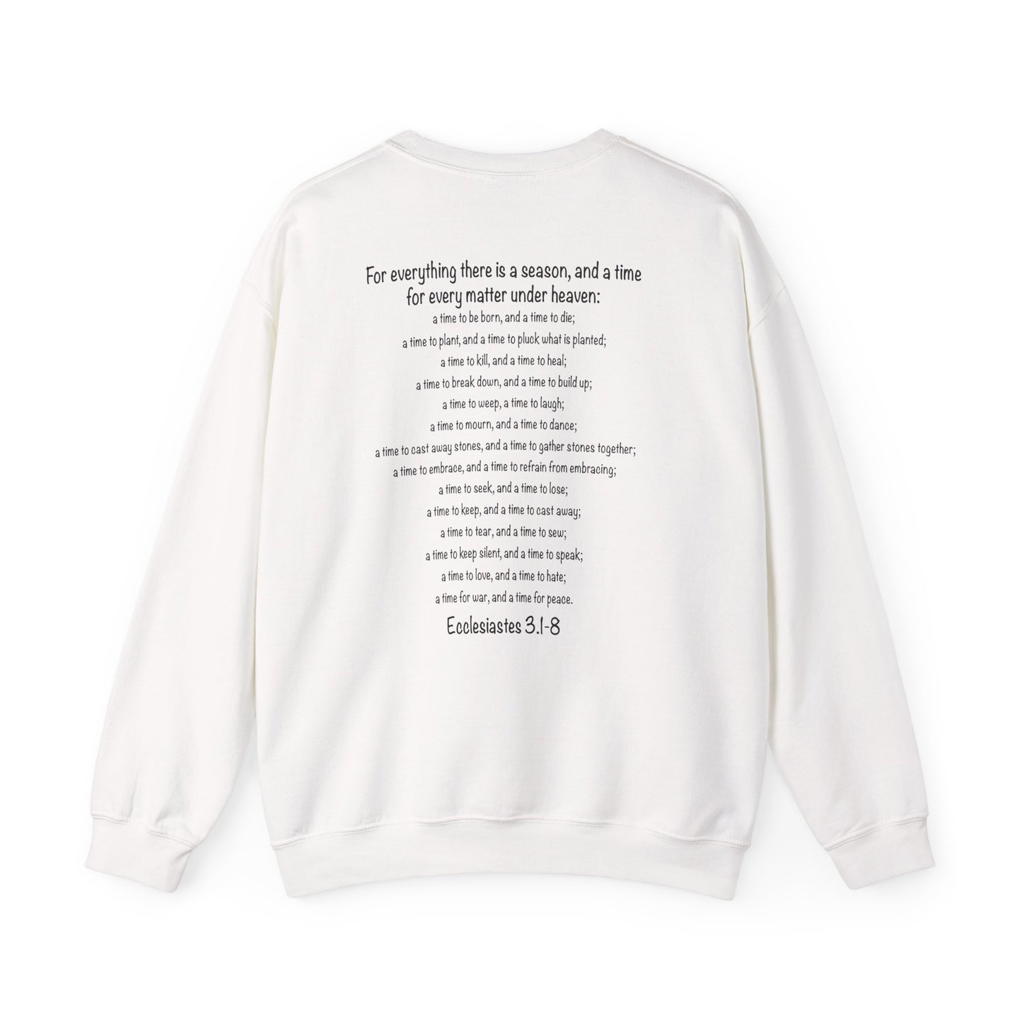 A Time for Everything Pullover, Women’s sweatshirt with Ecclesiastes Bible verse, Sweatshirt for Christians, Inspirational sweatshirt gift