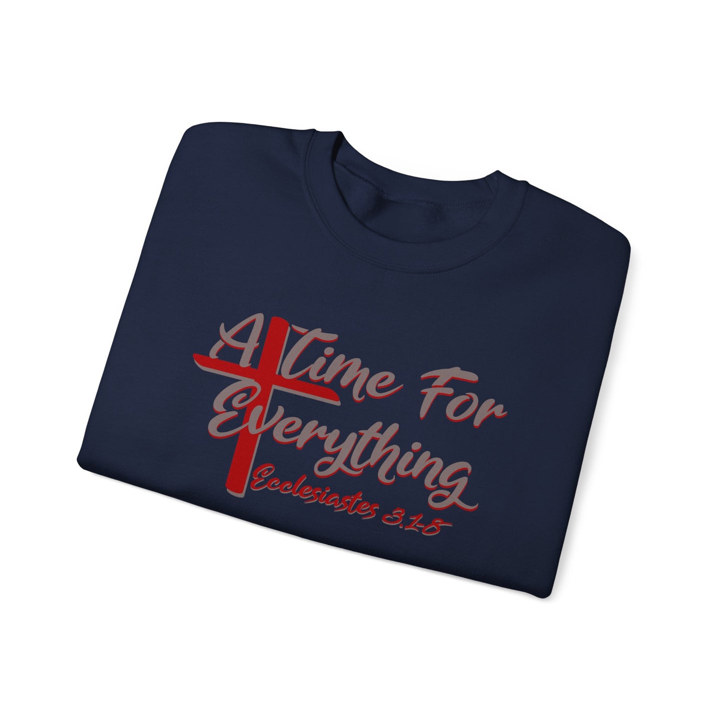 A Time for Everything Pullover, Women’s sweatshirt with Ecclesiastes Bible verse, Sweatshirt for Christians, Inspirational sweatshirt gift
