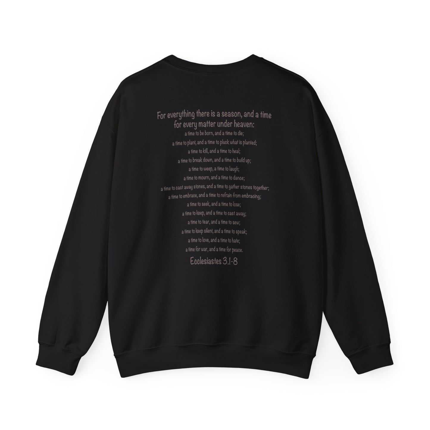 A Time for Everything Pullover, Women’s sweatshirt with Ecclesiastes Bible verse, Sweatshirt for Christians, Inspirational sweatshirt gift
