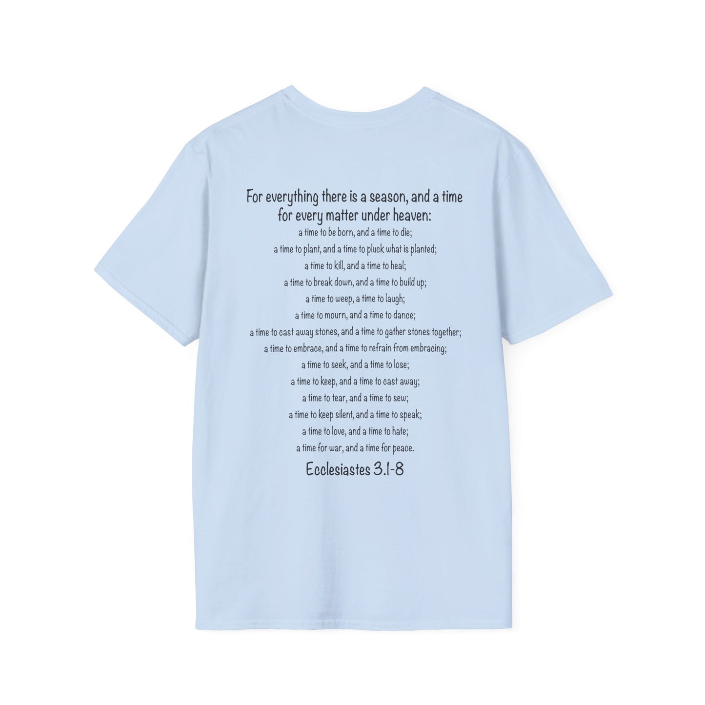Ecclesiastes shirt, A Time for Everything Shirt, Christian shirt printed front and back, Bible verse Ecclesiastes 3 1 8 shirt, Red Cross tee