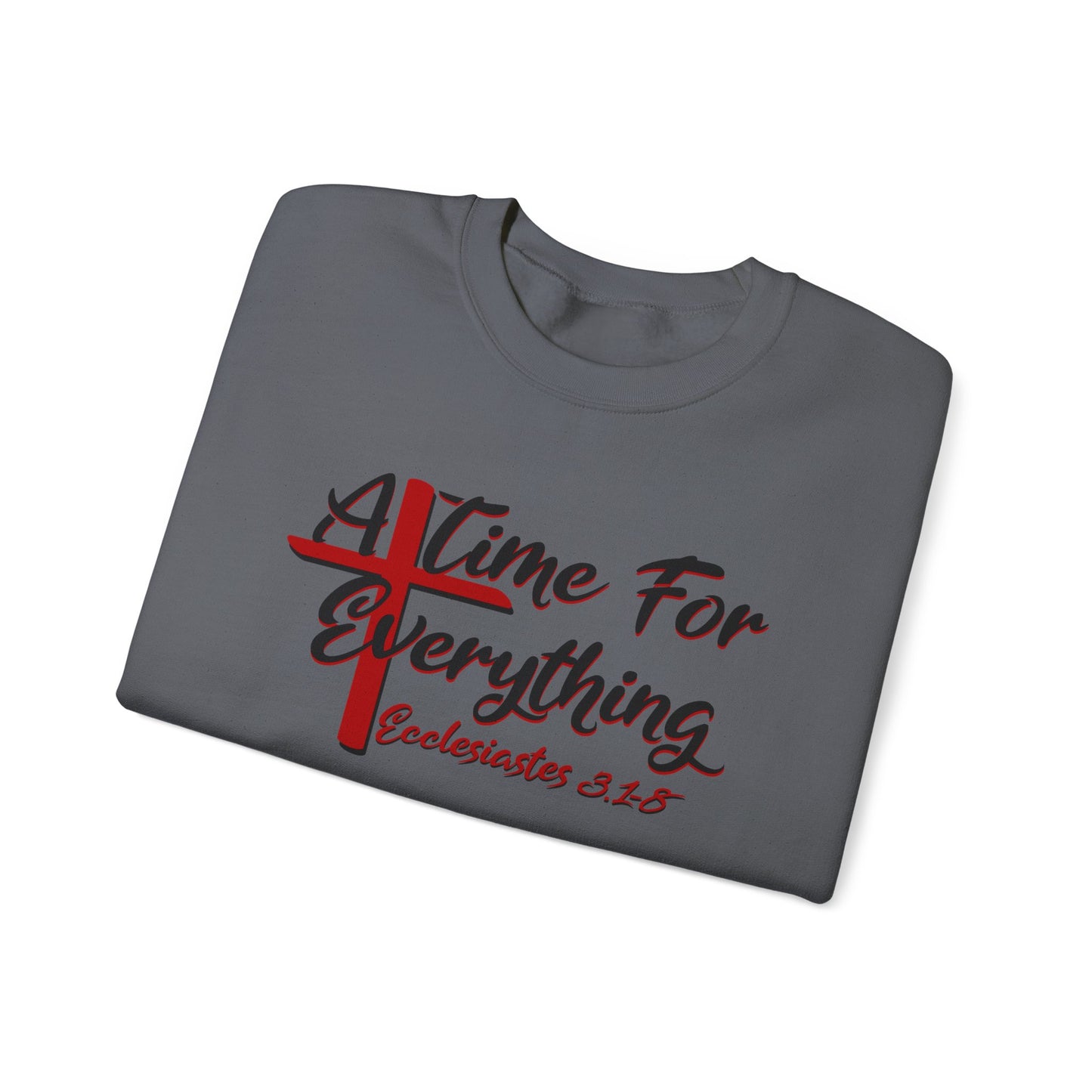 A Time for Everything Pullover, Women’s sweatshirt with Ecclesiastes Bible verse, Sweatshirt for Christians, Inspirational sweatshirt gift