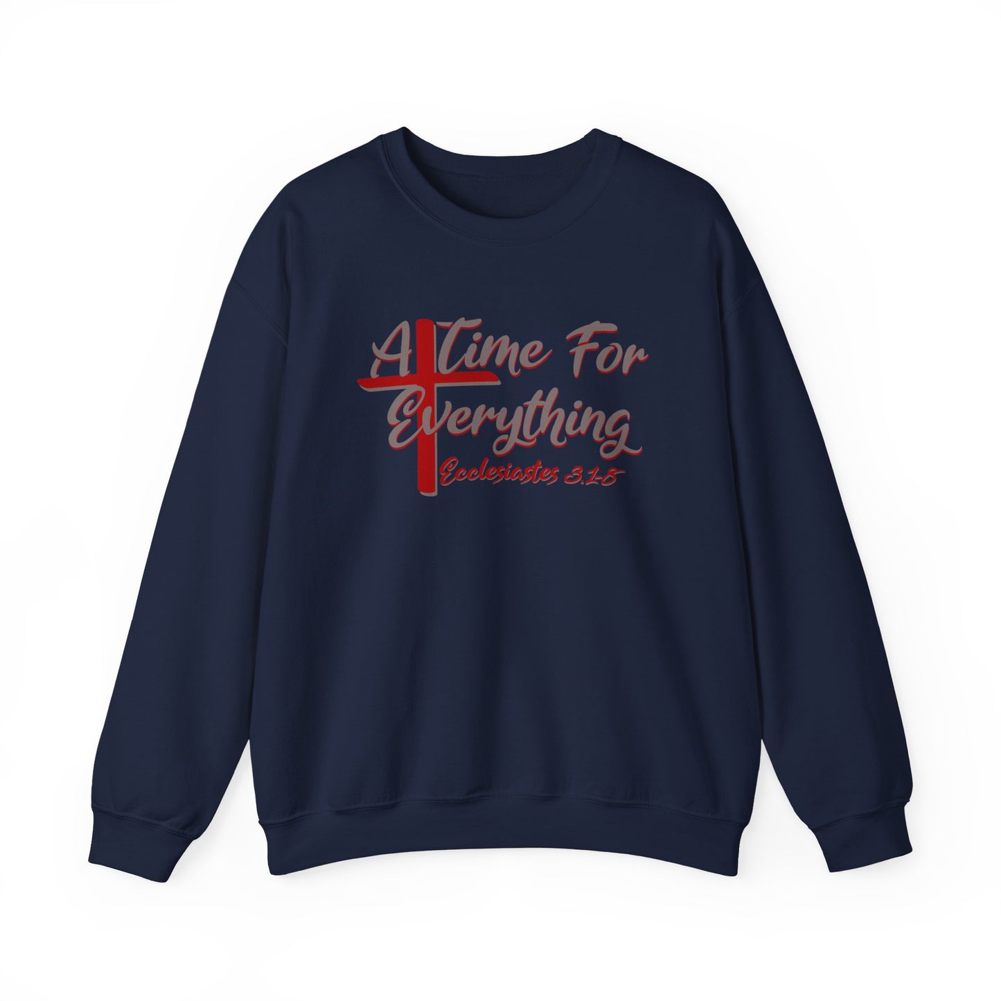 A Time for Everything Pullover, Women’s sweatshirt with Ecclesiastes Bible verse, Sweatshirt for Christians, Inspirational sweatshirt gift