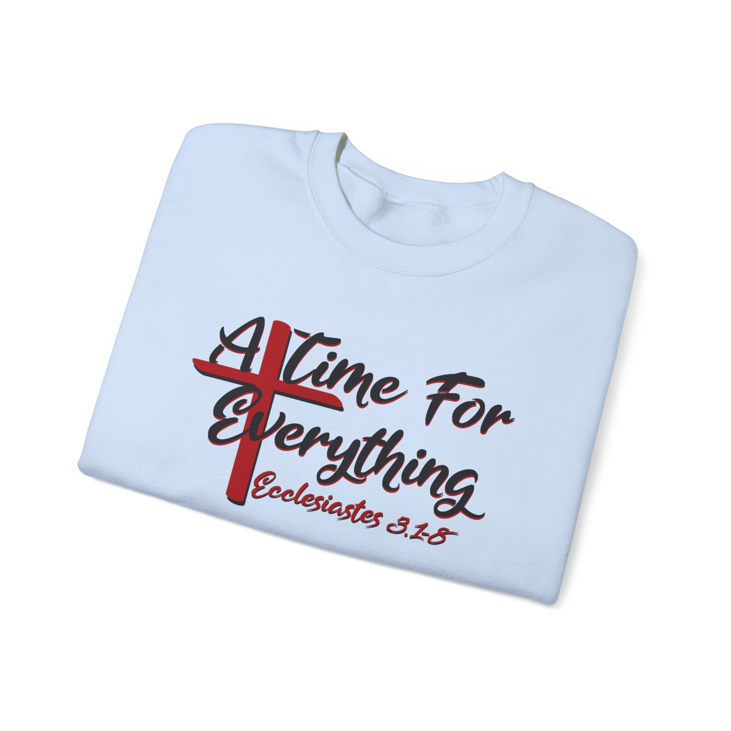 A Time for Everything Pullover, Women’s sweatshirt with Ecclesiastes Bible verse, Sweatshirt for Christians, Inspirational sweatshirt gift