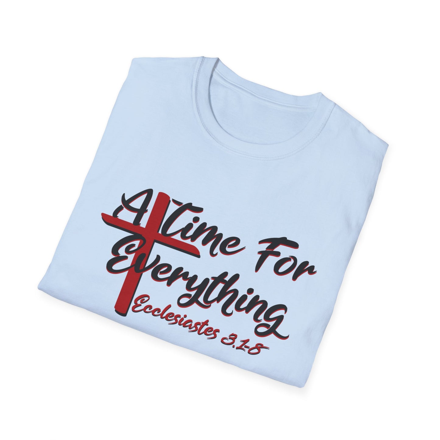 Ecclesiastes shirt, A Time for Everything Shirt, Christian shirt printed front and back, Bible verse Ecclesiastes 3 1 8 shirt, Red Cross tee