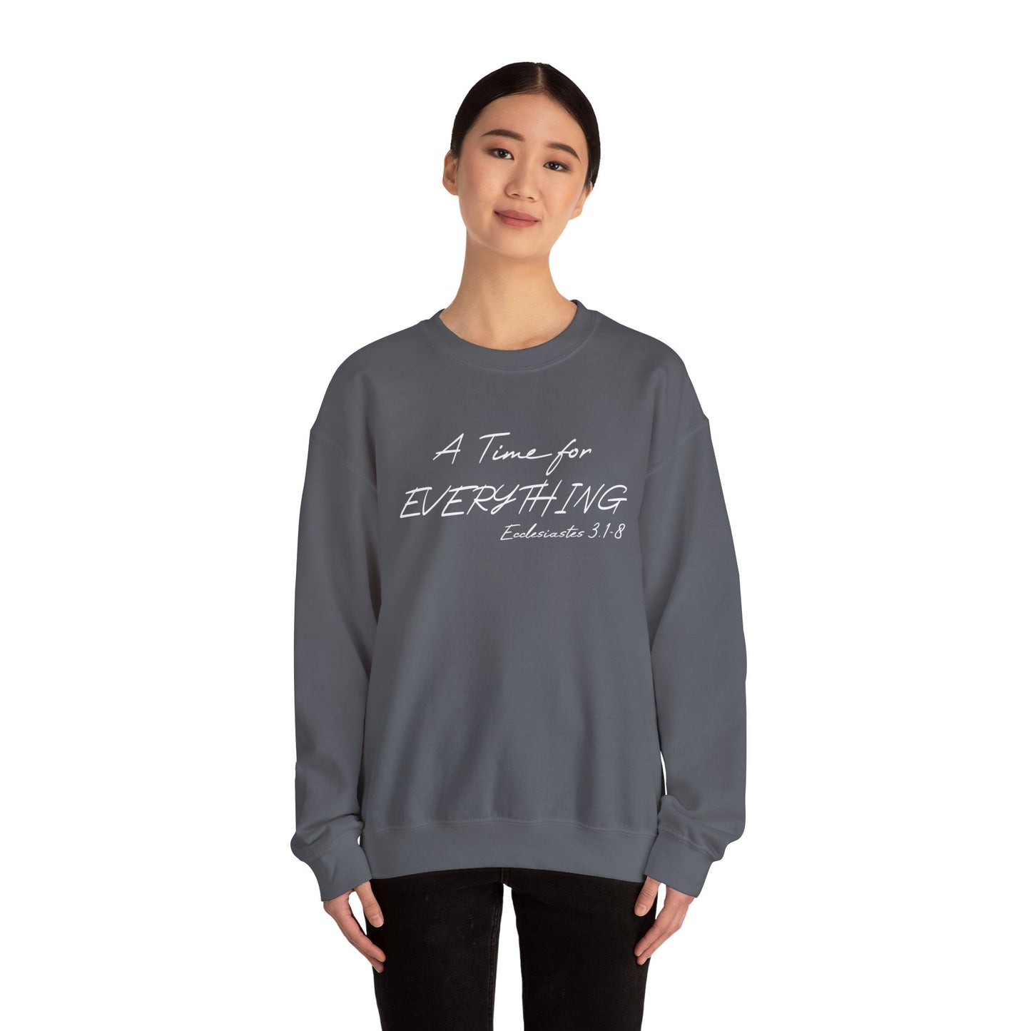 Ecclesiastes Bible verse sweatshirt for men and women, A Time For everything sweatshirt for Christians,