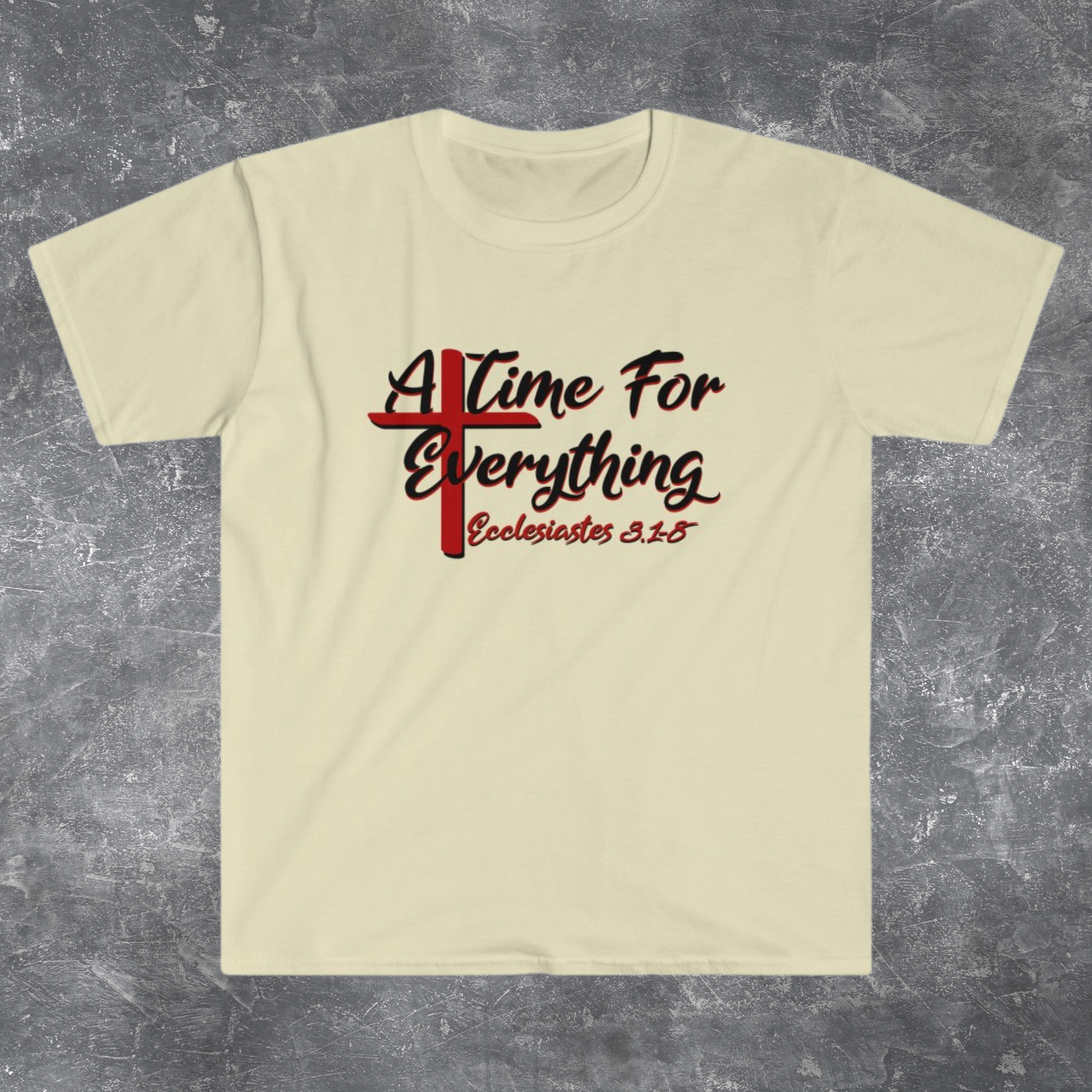 Ecclesiastes shirt, A Time for Everything Shirt, Christian shirt printed front and back, Bible verse Ecclesiastes 3 1 8 shirt, Red Cross tee