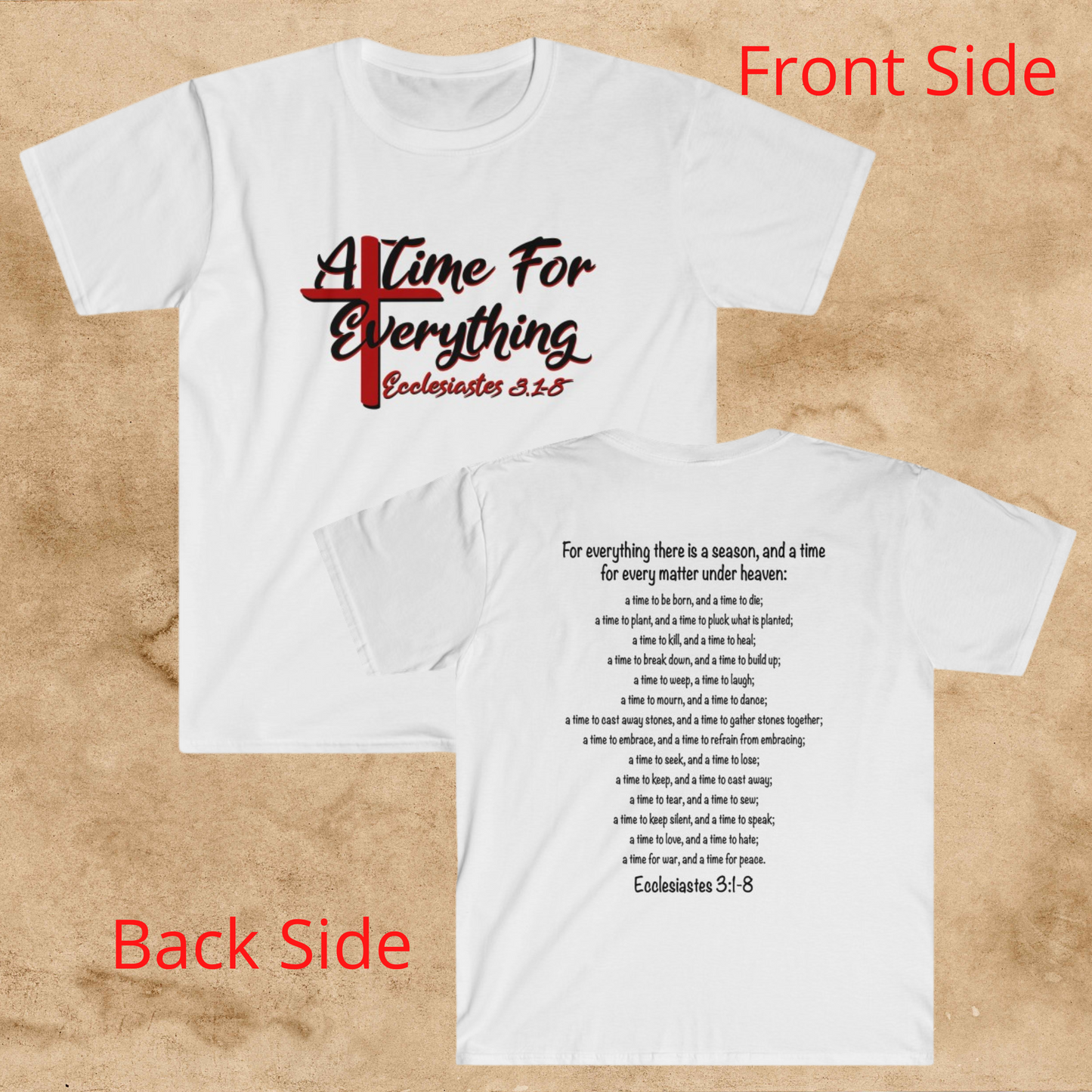 Ecclesiastes shirt, A Time for Everything Shirt, Christian shirt printed front and back, Bible verse Ecclesiastes 3 1 8 shirt, Red Cross tee