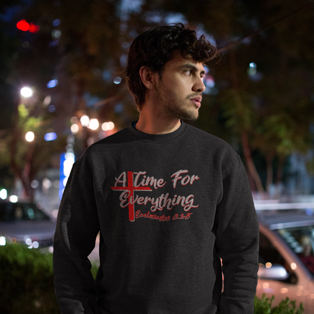A Time for Everything Pullover, Women’s sweatshirt with Ecclesiastes Bible verse, Sweatshirt for Christians, Inspirational sweatshirt gift