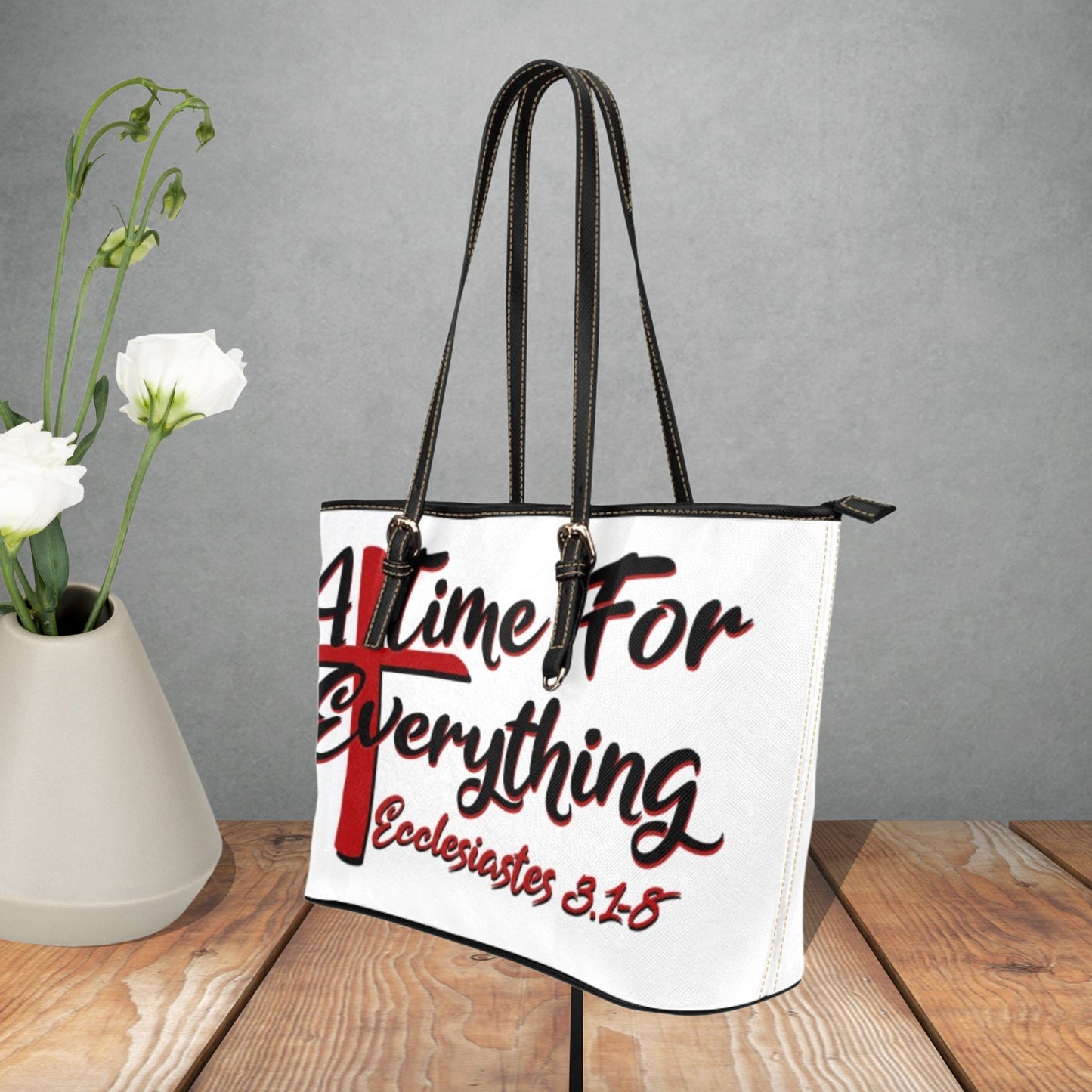 Ecclesiastes 3.1-8 handbag, A Time For Everything faux Leather tote, Christian handbag, Large handbag with Bible verse, Women’s