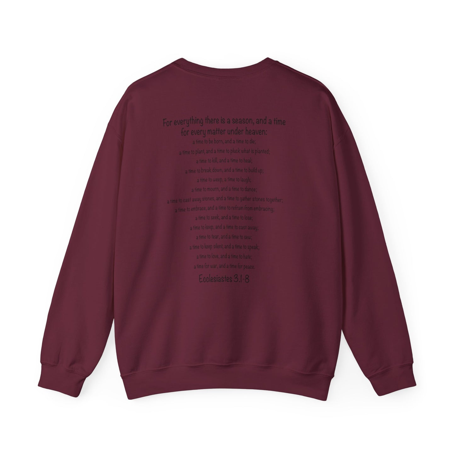 A Time for Everything Pullover, Women’s sweatshirt with Ecclesiastes Bible verse,  Sweatshirt for Christians, Inspirational sweatshirt gift