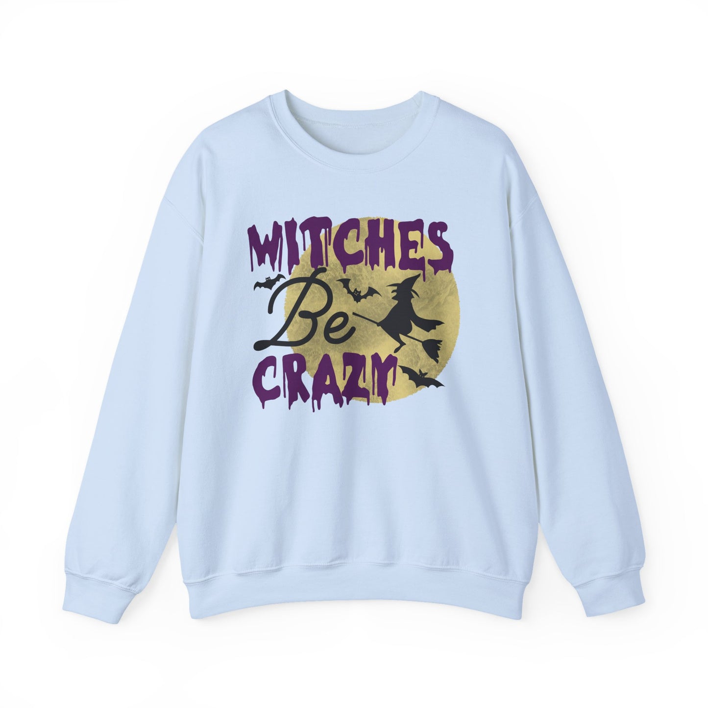 Witches be Crazy Sweatshirt, Funny Halloween sweatshirt, Halloween gift, Trick or Treat Pullover, Cute Fall sweatshirt