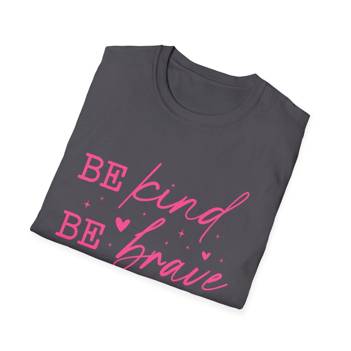 Empowering Quote T-Shirt - Be Kind, Be Brave, Be Bold | Inspirational Tee, Gift for Friends, Motivational Apparel, Positive Message [...]